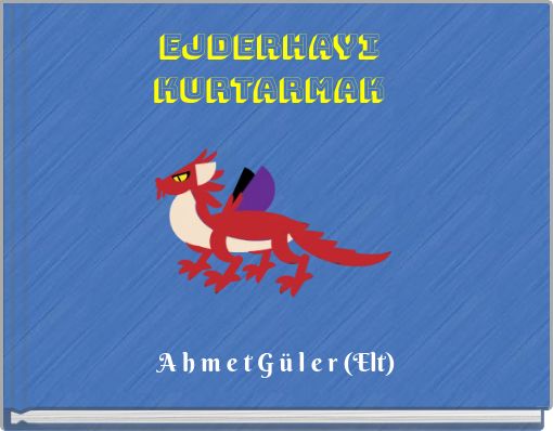 Front cover of 'Ejderhayı Kurtarmak' 