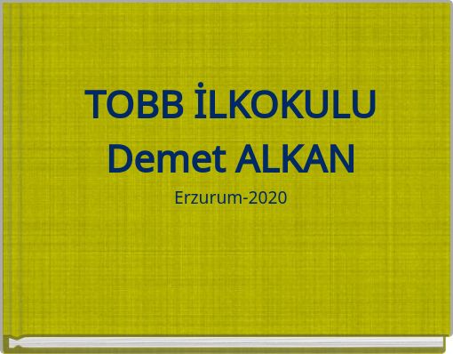 TOBB İLKOKULU Demet ALKAN Erzurum-2020