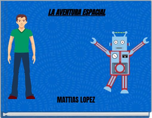 LA AVENTURA ESPACIAL