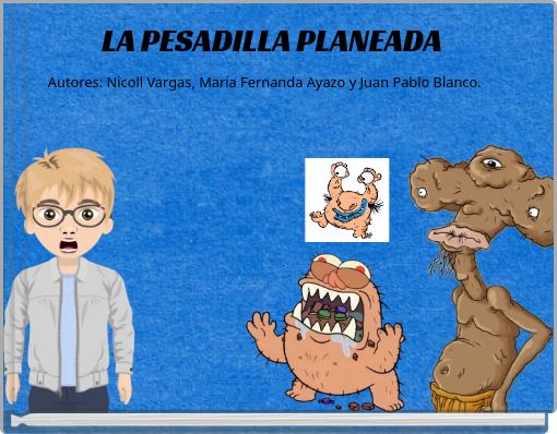 Front cover of 'LA PESADILLA PLANEADA' 