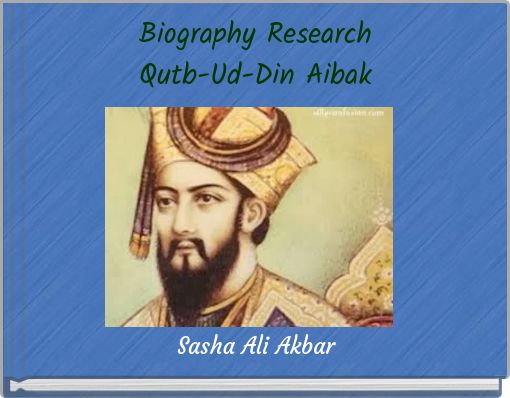 Front cover of 'Biography Research Qutb-Ud-Din Aibak' 
