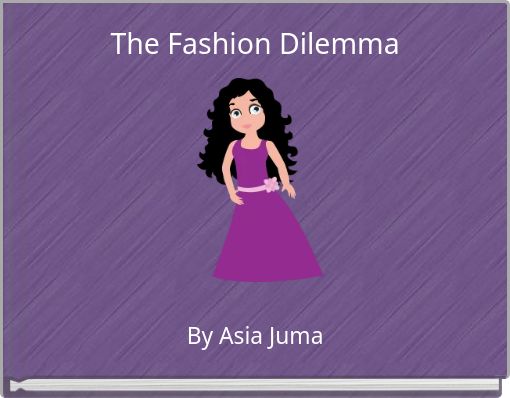 The Fashion Dilemma