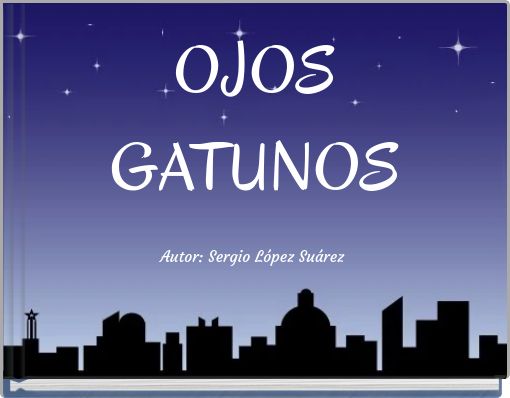OJOS GATUNOS