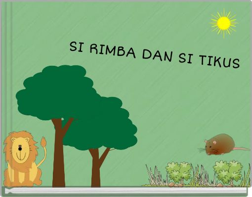 Front cover of 'SI RIMBA DAN SI TIKUS' 