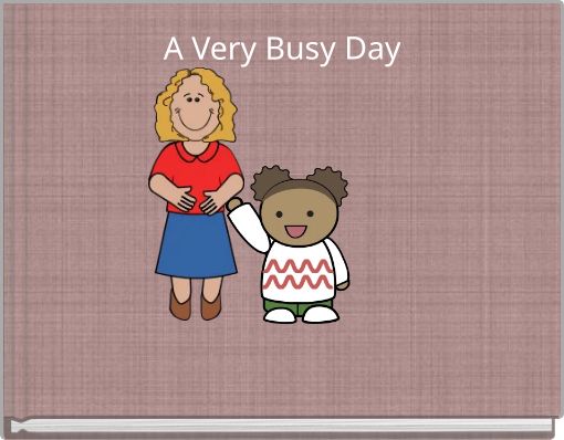 Front cover of 'A Very Busy Day' 