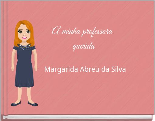 A minha professora querida