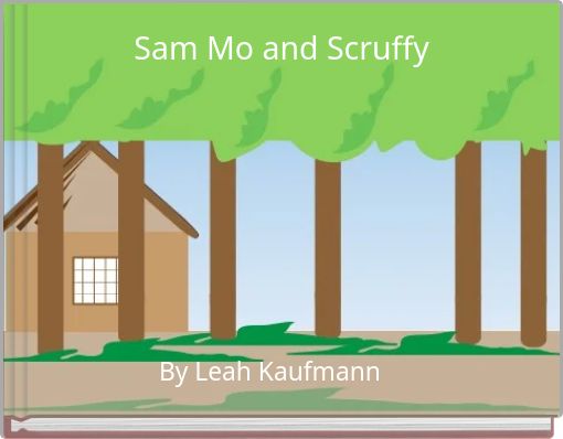 Front cover of 'Sam Mo and Scruffy' 