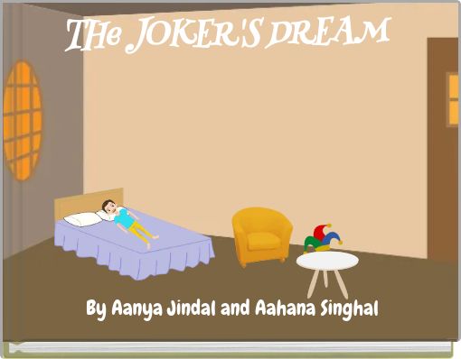 THe JOKER'S DREAM