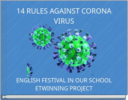 14 RULES AGAINST CORONA VIRUS