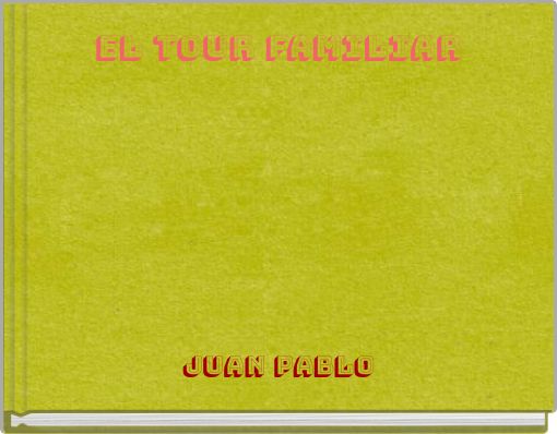 el tour familiar