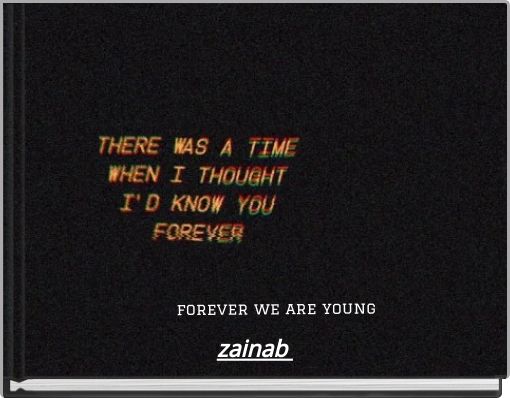 forever we are young