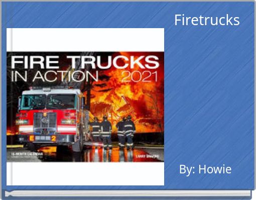 Firetrucks