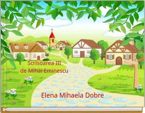 Front cover of 'Scrisoarea III de Mihai Eminescu' 
