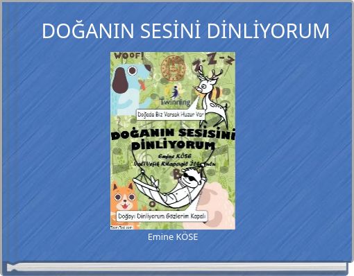 DOĞANIN SESİNİ DİNLİYORUM
