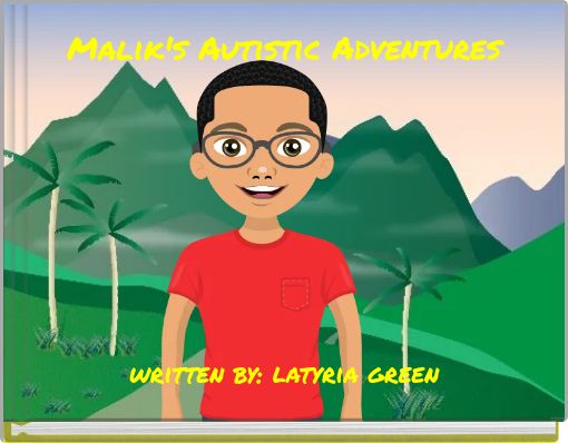 Front cover of 'Malik's Autistic Adventures' 