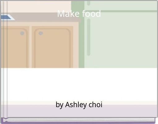 Make food