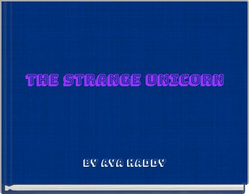 Front cover of 'the strange unicorn' 