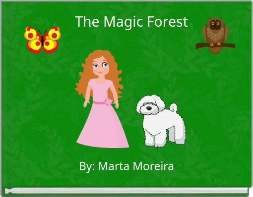 The Magic Forest