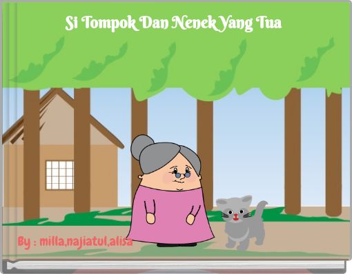 Front cover of 'Si Tompok Dan Nenek Yang Tua' 