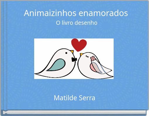 Animaizinhos enamorados  O livro desenho