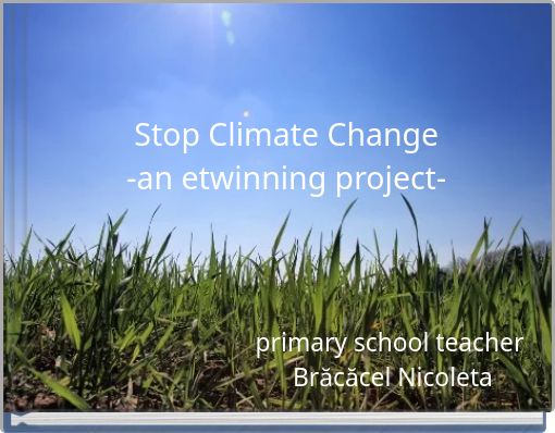 Stop Climate Change -an etwinning project-