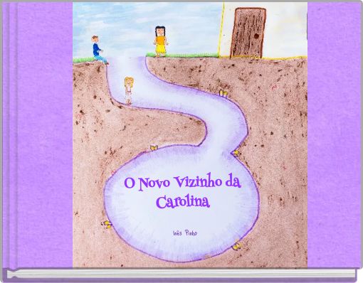 Front cover of 'O Novo Vizinho da Carolina' 