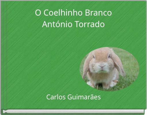O Coelhinho Branco António Torrado