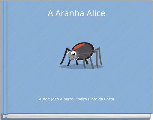 A Aranha Alice