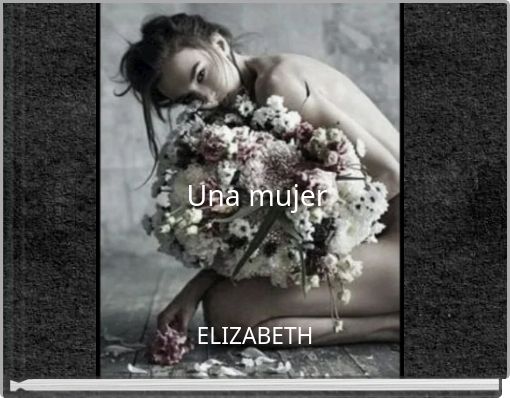 Front cover of 'Una mujer' 