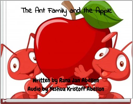 Front cover of 'The Ant Family and the Apple' 