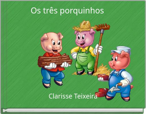 Os três porquinhos