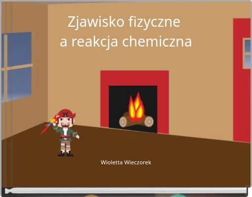 Zjawisko fizyczne a reakcja chemiczna