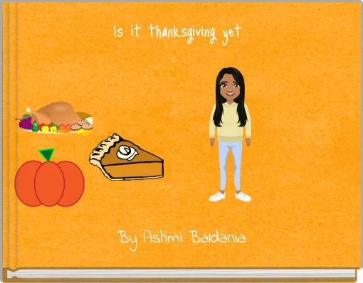 Is it thanksgiving yet