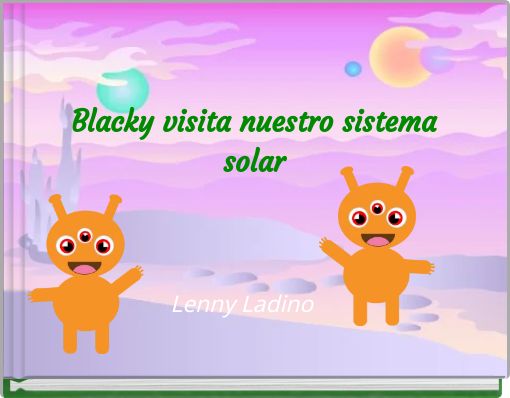 Blacky visita nuestro sistema solar