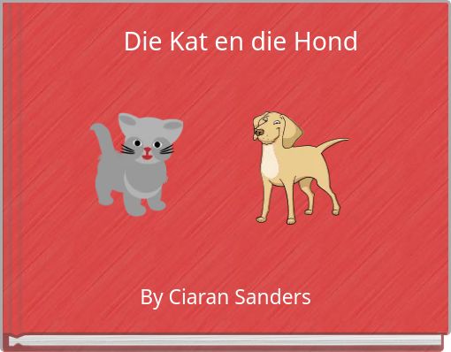 Die Kat en die Hond