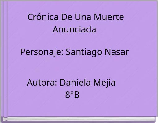 Autora: Daniela Mejia 8°B