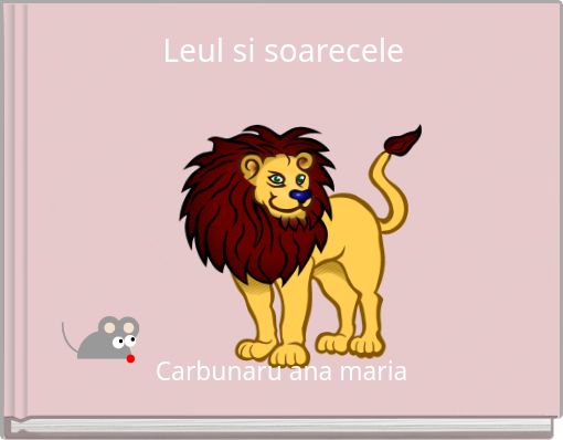 Leul si soarecele