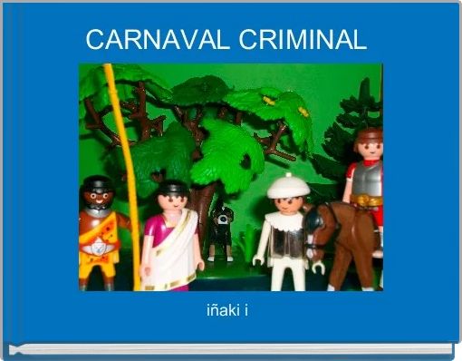 CARNAVAL CRIMINAL 