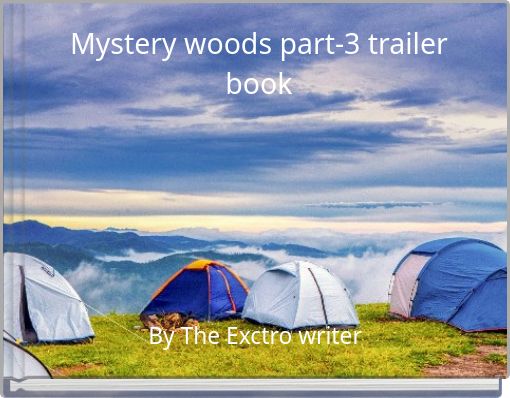 Mystery woods part-3 trailer book