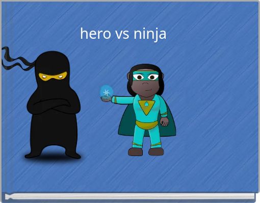 hero vs ninja
