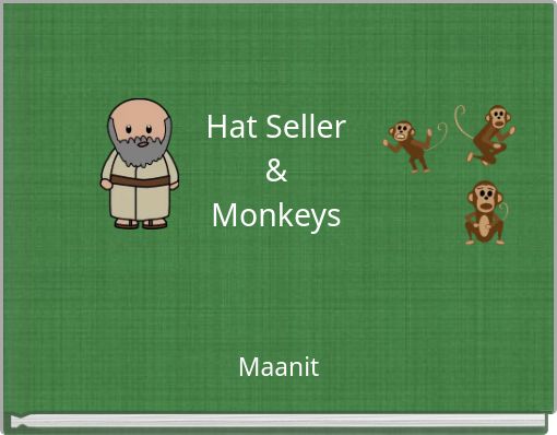 Hat Seller&amp;Monkeys