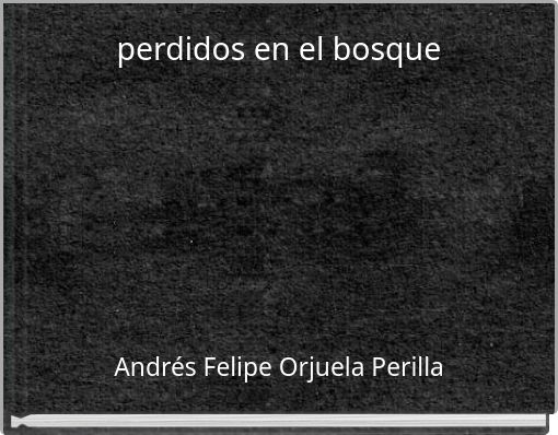 perdidos en el bosque