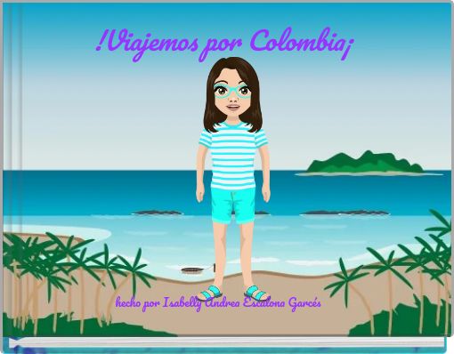 Book Cover for: !Viajemos por Colombia¡