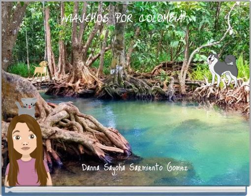 Front cover of '¡VIAJEMOS POR COLOMBIA!' 