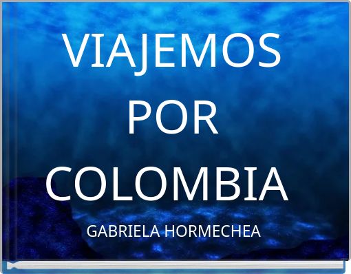 Book Cover for: VIAJEMOS POR COLOMBIA