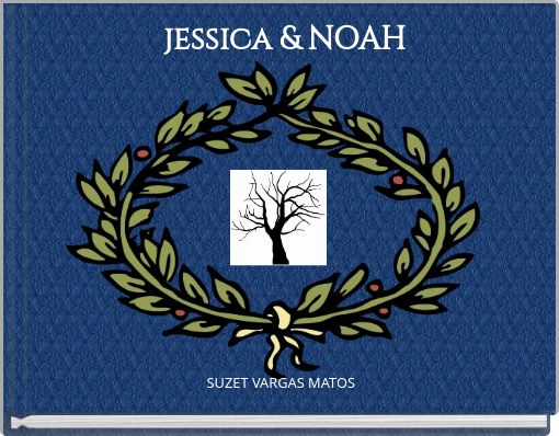 jessica &amp; NOAH