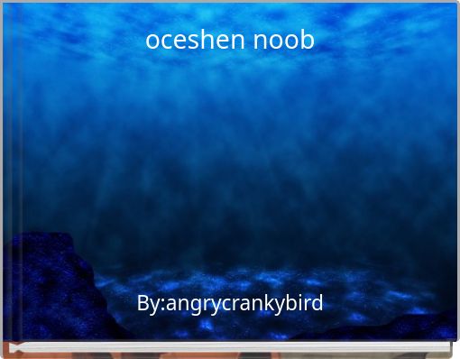 oceshen noob