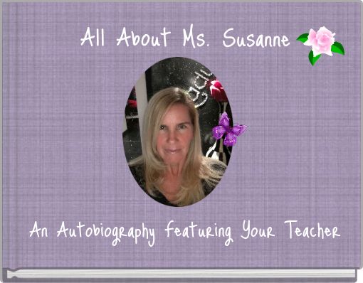 Front cover of 'All About Ms. Susanne' 