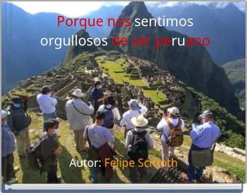 Front cover of 'Porque nos sentimos orgullosos de ser peruano' 