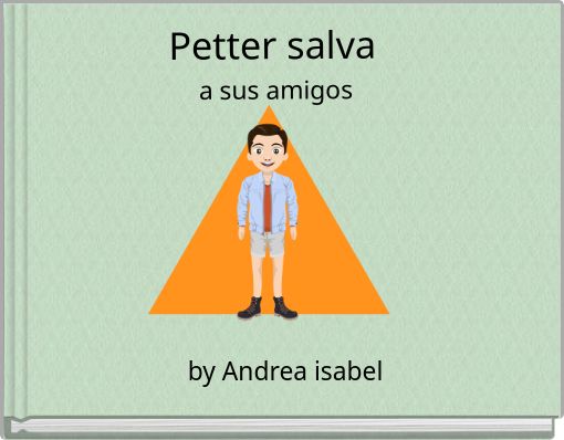 Front cover of 'Petter salva a sus amigos' 